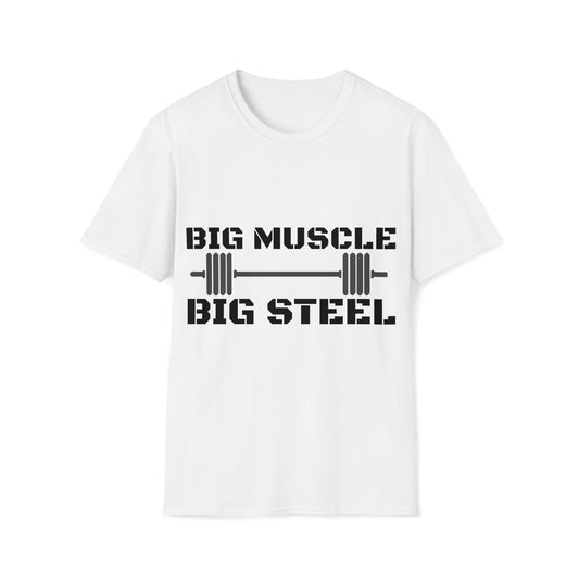 Big Muscle Big Steel 315 squat club shirt