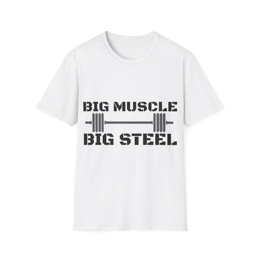 Big Muscle Big Steel 315 squat club shirt